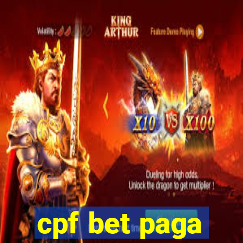 cpf bet paga